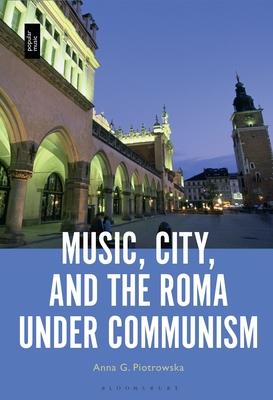 Music City and the Roma Under Communism