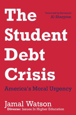 The Student Debt Crisis