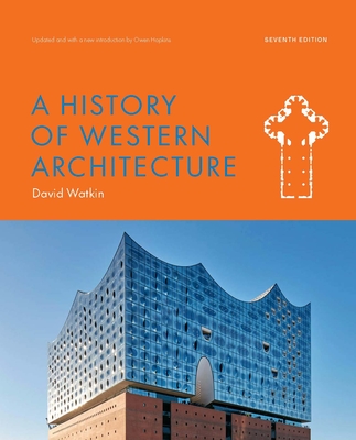 A HISTORY OF WESTERN ARCHITECTURE SEVENTH EDITION