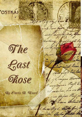 The Last Rose