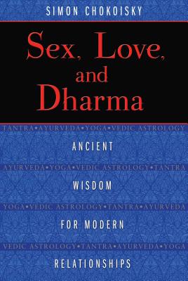 Sex Love and Dharma