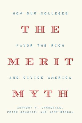 The Merit Myth