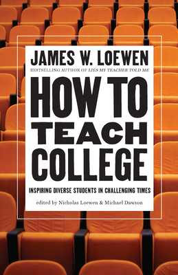 How to Teach College