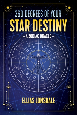 360 Degrees of Your Star Destiny