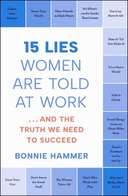 15 LIES WOMEN ARE TOLD AT WORK