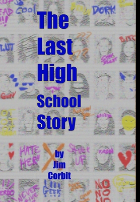 The Last High School Story