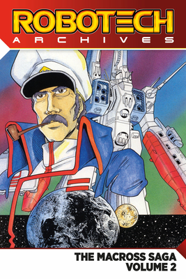 Robotech Archives Macross Volume 2