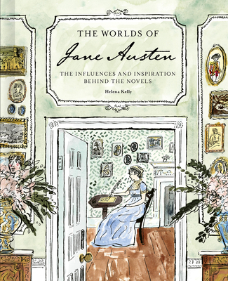THE WORLDS OF JANE AUSTEN