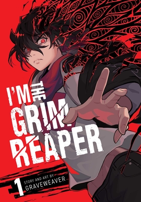 I'M THE GRIM REAPER VOL. 01