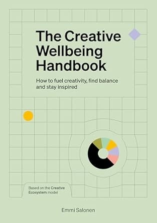 THE CREATIVE WELLBEING HANDBOOK