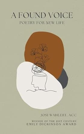 The Found Voice  Poetry for New Life