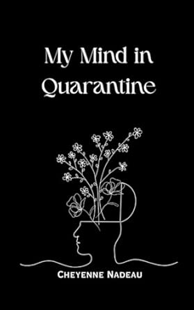 My Mind in Quarantine