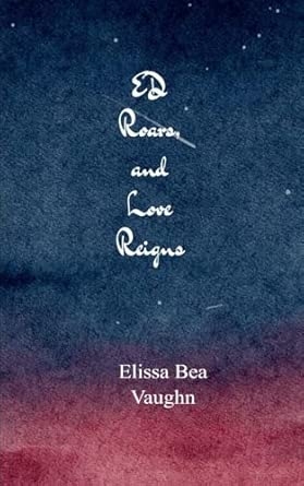 ED Roars and Love Reigns