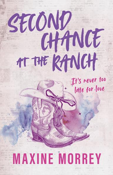 Second Chance At The Ranch