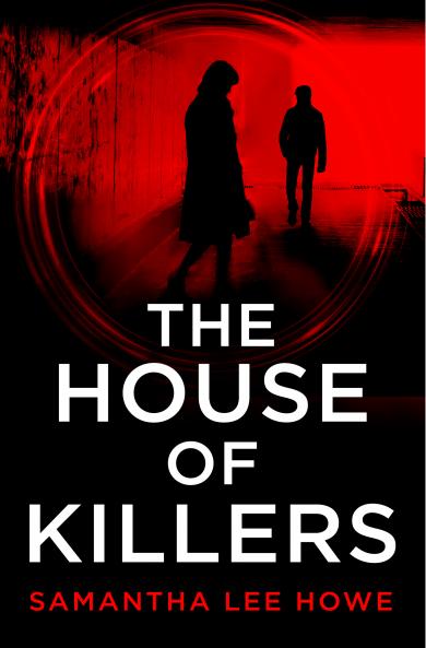 The House of Killers