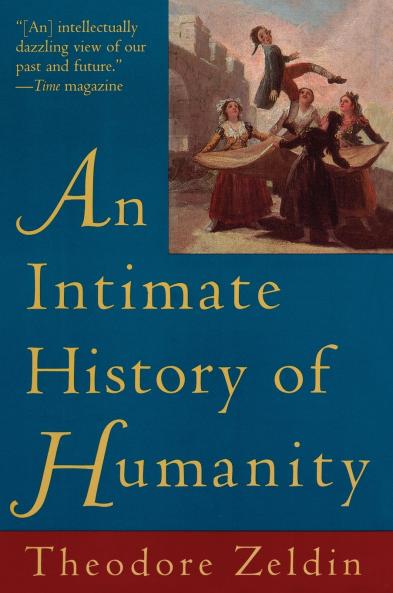 Intimate History of Humanity An