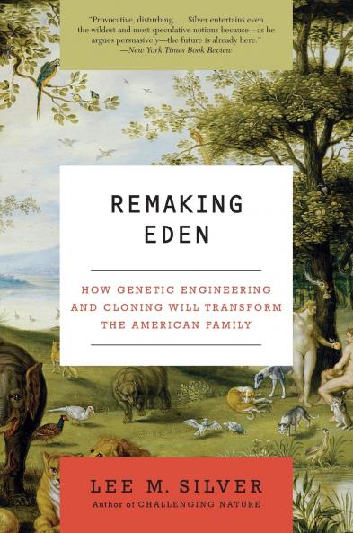 Remaking Eden