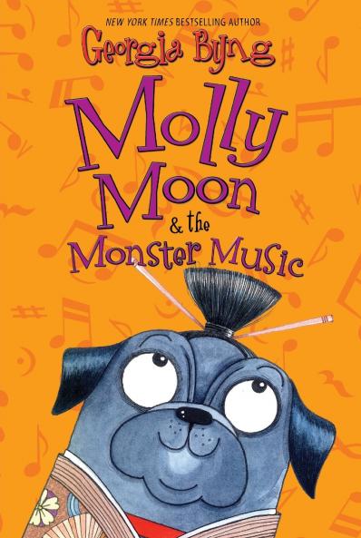 Molly Moon & the Monster Music