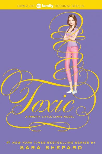 Pretty Little Liars #15: Toxic