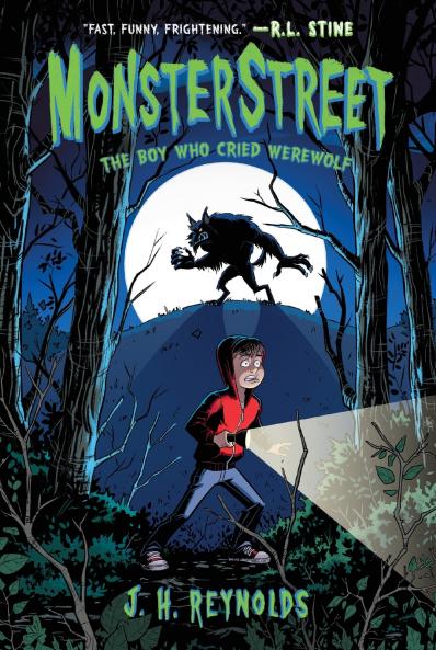 Monsterstreet #1: The Boy Who Cried Werewolf