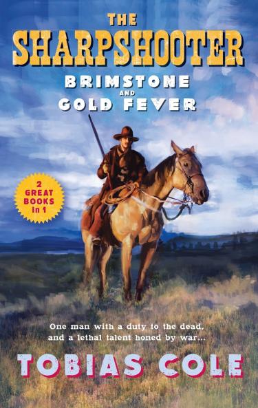 Sharpshooter: Brimstone and Gold Fever