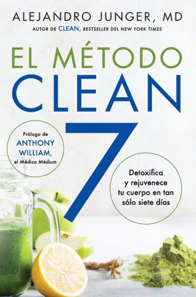 Clean 7 \ El Método Clean 7 (Spanish Edition)