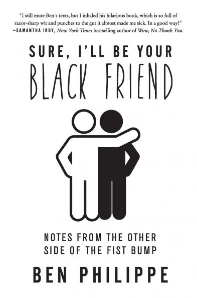 Sure I'll Be Your Black Friend