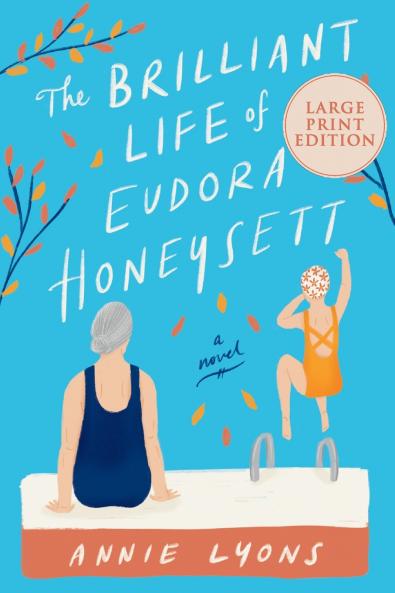 Brilliant Life of Eudora Honeysett