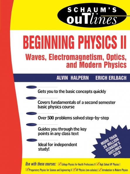 Schaum's Outline of Beginning Physics II