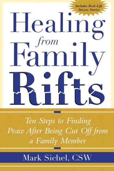 Healing From Family Rifts