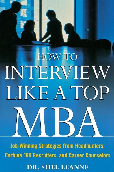How to Interview Like a Top MBA