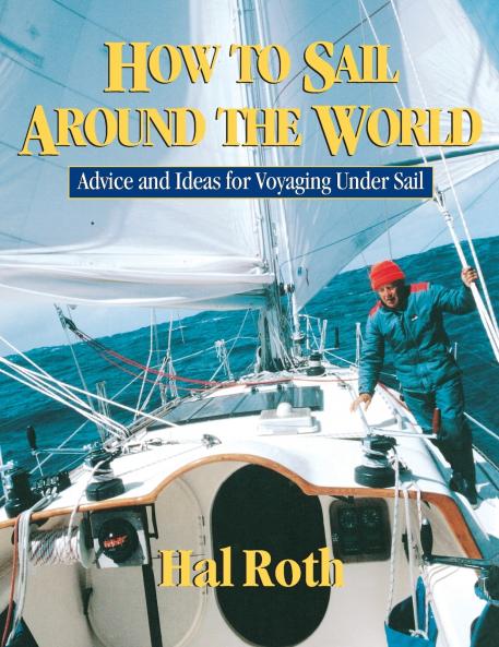 HOW TO SAIL AROUND THE WORLD