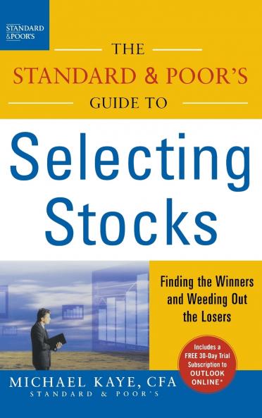 The Standard & Poor's Guide to Selecting Stocks