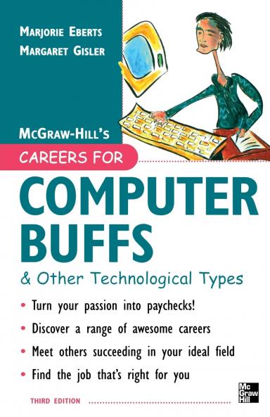 Careers for Computer Buffs & Other Technological Types