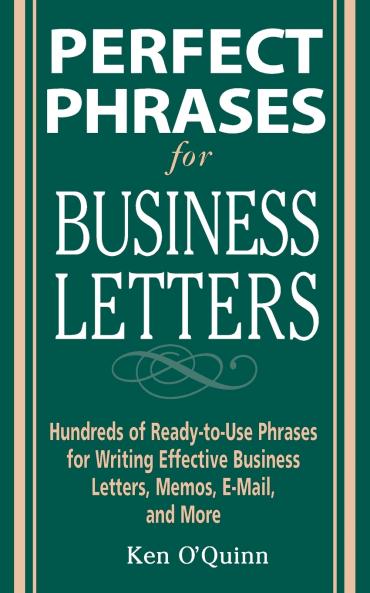 Perfect Phrases for Business Letters