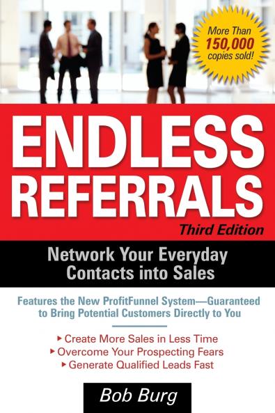 Endless Referrals Third Edition