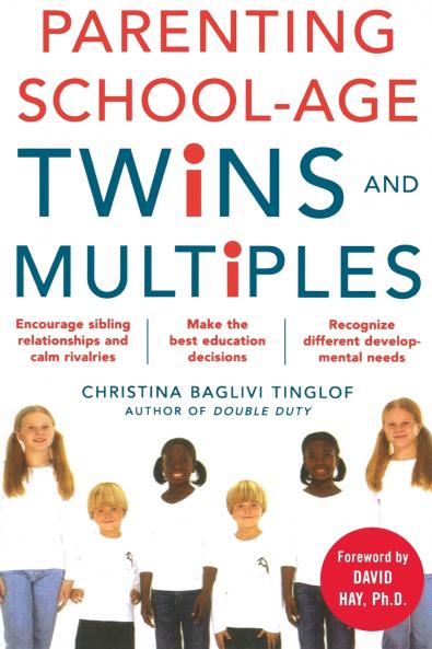 Parenting School-Age Twins and Multiples