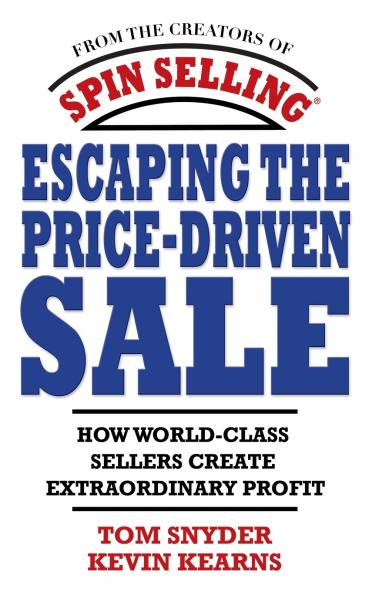 Escaping the Price-Driven Sale