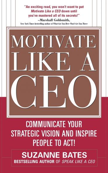 Motivate Like a CEO