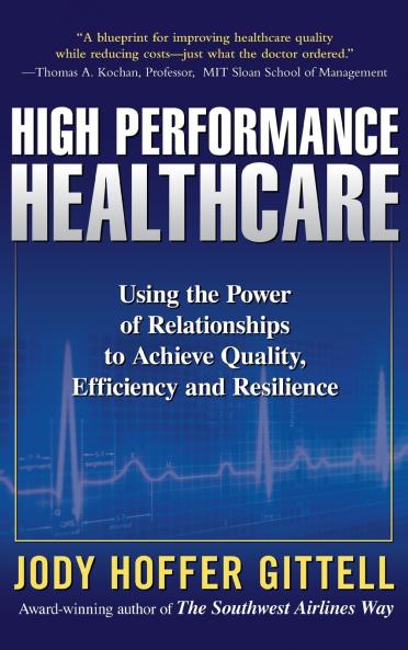 High Performance Healthcare