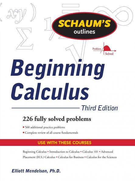 Schaum's Outline of Beginning Calculus Third Edition