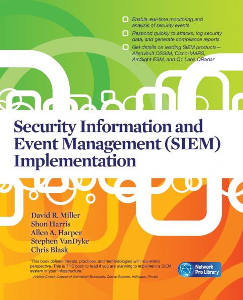 Security Information and Event Management (SIEM) Implementation
