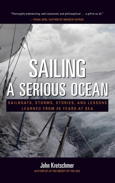 SAILING A SERIOUS OCEAN