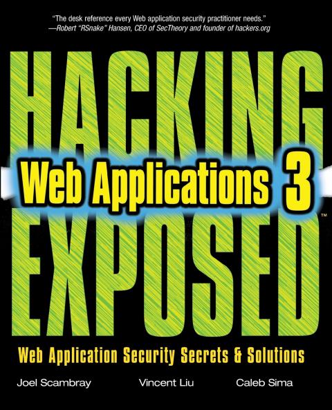 Hacking Exposed Web Applications Third Edition