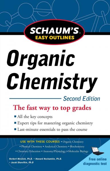 Schaum's Easy Outline of Organic Chemistry Second Edition