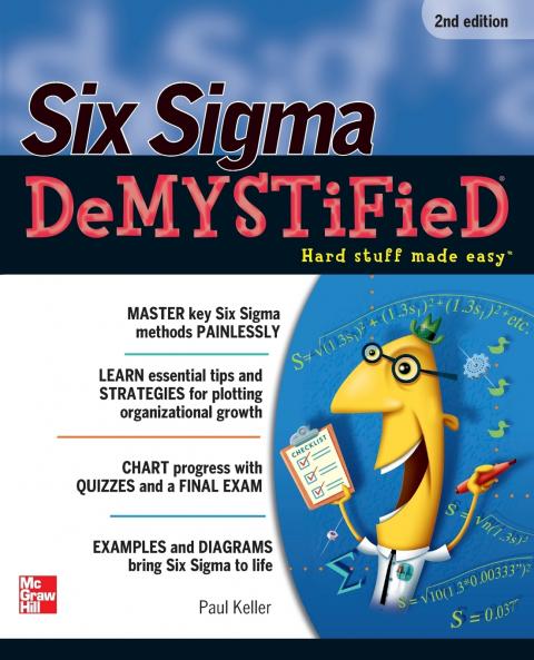 Six Sigma Demystified Second Edition