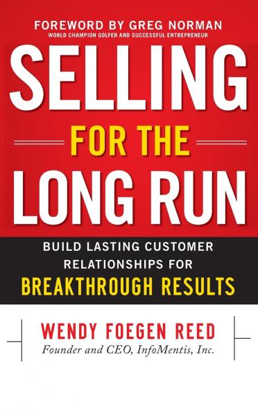 Selling for the Long Run