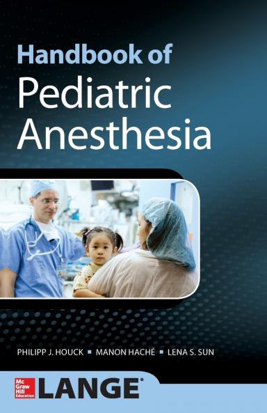Handbook of Pediatric Anesthesia
