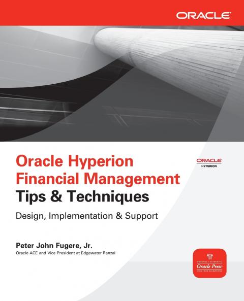Oracle Hyperion Financial Management Tips And Techniques