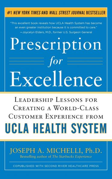 Prescription for Excellence